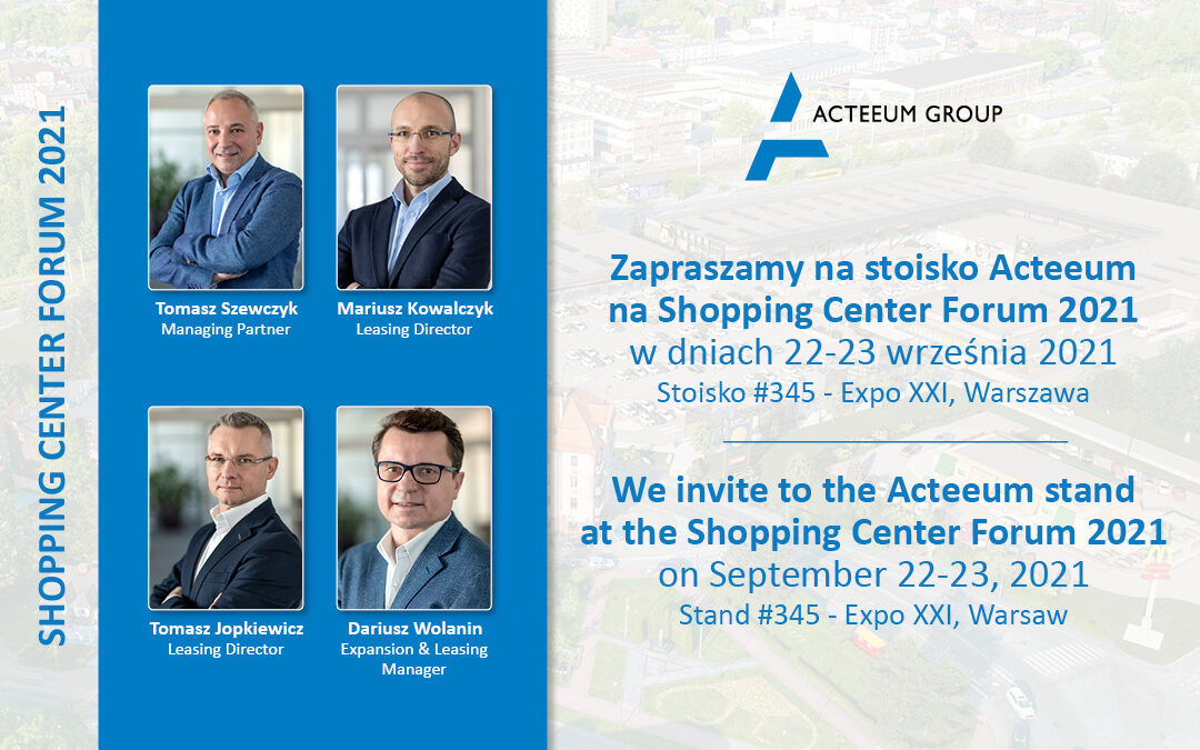 Acteeum at the Shopping Center Forum 2021